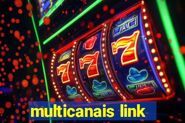 multicanais link